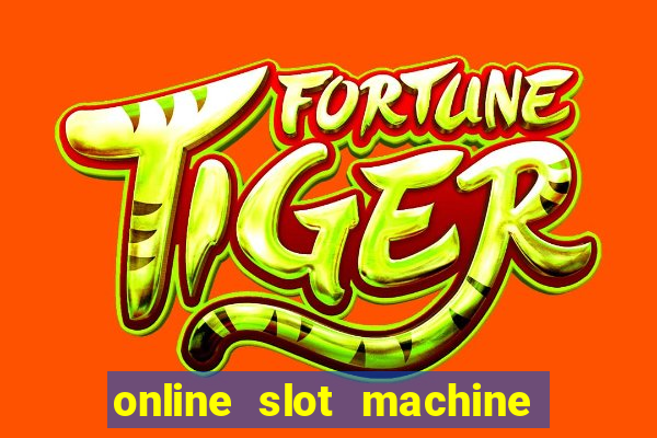 online slot machine games real money